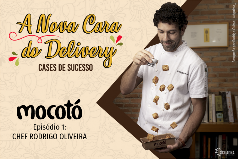 A Nova Cara do Delivery – Cases de Sucesso – Episódio 1: Mocotó
